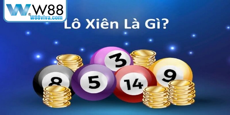 Soi Cầu Bạch Thủ Lô Hay Đảm Bảo Kết Quả Tốt Cho Bạn 17 Giới thiệu sơ lược về phương pháp đánh lô xiên